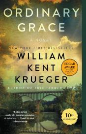 Ordinary Grace by Kent Krueger