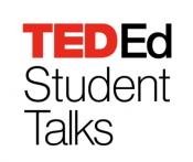 TEDed Student Talks TEDed Student Talks
