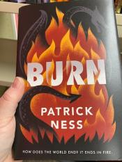 Burn by Patrick Ness